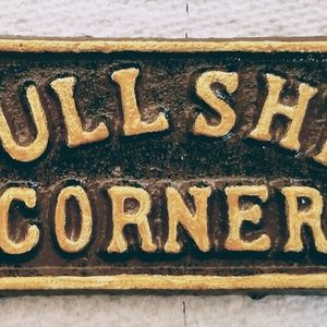 Bullshit Corner Cast Iron Sign